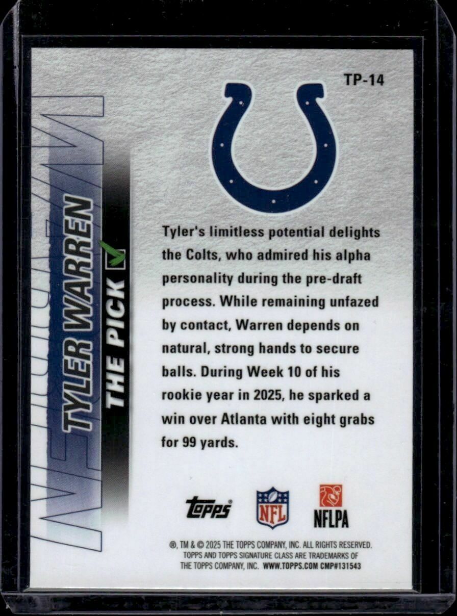 2026 Topps Signature Class Tyler Warren The Pick Is In Rookie Trading Card