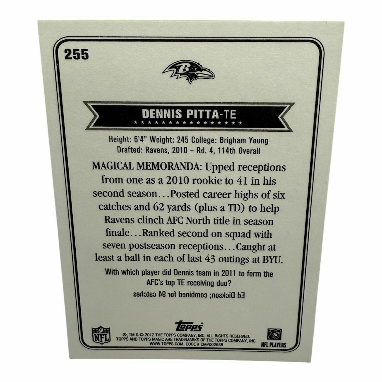 Dennis Pitta 2012 Topps Magic On-Card Autographed Trading Card